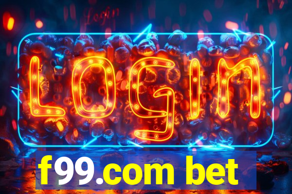 f99.com bet